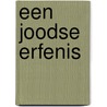 Een joodse erfenis by Edjo Frank