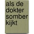 Als de dokter somber kijkt