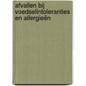 Afvallen bij Voedselintoleranties en Allergieën by Maya W.F. Koolmees