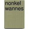 Nonkel wannes by Alex Van Haecke