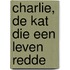 Charlie, de kat die een leven redde