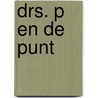 Drs. P en de punt by Roman Koot