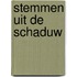 Stemmen uit de schaduw