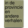 In de provincie en andere verhalen door Jevgeni Zamjatin
