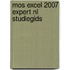 MOS Excel 2007 expert NL studiegids [77-851]