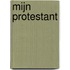 Mijn protestant