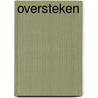 Oversteken door Judith Visser