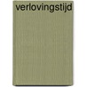 Verlovingstijd by Maarten 't Hart