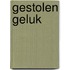 Gestolen geluk