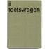 II Toetsvragen