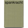 Spankracht by Unknown