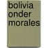 Bolivia onder Morales