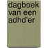 Dagboek van een ADHD'er