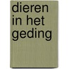Dieren in het geding door E.C. De Bordes
