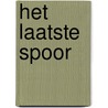 Het laatste spoor door Charlotte Link