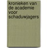 Kronieken van de Academie voor Schaduwjagers door Cassandra Clare