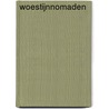 Woestijnnomaden by Arita Baaijens