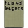 Huis vol leugens by Nicci French