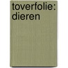 Toverfolie: dieren by Unknown
