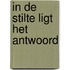 In de stilte ligt het antwoord