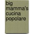 Big Mamma's Cucina Popolare