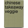 Chinese Takeaway Veggie door Kwoklyn Wan