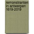 Remonstranten in Antwerpen 1619-2019