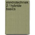 Elektrotechniek 2 / Hybride basics