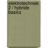 Elektrotechniek 2 / Hybride basics by Electudevelopment