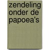 Zendeling onder de Papoea's by Mj Ruissen