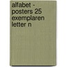 Alfabet - posters 25 exemplaren Letter N door Charlotte Dematons