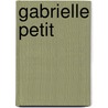 Gabrielle Petit door Sophie De Schaepdrijver