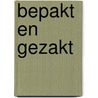 Bepakt en gezakt door Ed Stafford