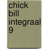 Chick Bill Integraal 9 by Tibet