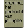 Dramina, het gedrocht van Jellinghe by Herman Cogghe