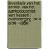 Inventaris van het archief van het aankoopcomité van Hasselt : Overbrenging 2014 (1901-1980)