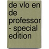 De Vlo en de Professor - special edition door Philip Maes