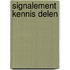 Signalement Kennis delen