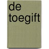 De toegift by Carry Slee
