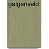 Galgenveld by Isa Maron