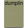 Dumplin door Julie Murphy