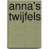 Anna's twijfels by Dani van Doorn
