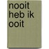 Nooit heb ik ooit