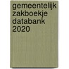 Gemeentelijk zakboekje Databank 2020 by Unknown
