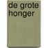 De grote honger