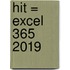 HIT = Excel 365 2019