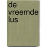 De vreemde lus by André Klukhuhn