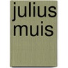 Julius Muis door Joe Todd-Stanton