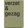 VERZET & GEZAG door Gerard van Pijkeren