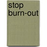 Stop burn-out door Luk Dewulf